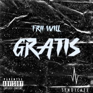 Gratis (Explicit)