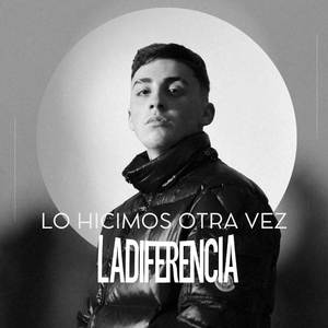Lo Hicimos Otra Vez (Explicit)