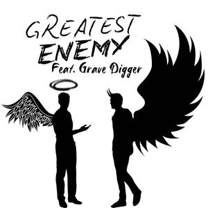 GREATEST ENEMY (Explicit)