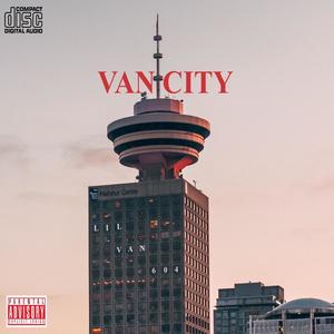 VAN CITY - THE ORIGINAL (Explicit)