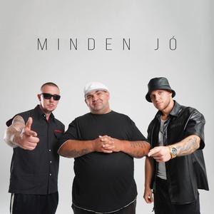 Minden jó (feat. Hibrid & Figi) (Explicit)