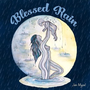 Blessed Rain