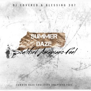 Summer Daze Soulified Amapiano Feel