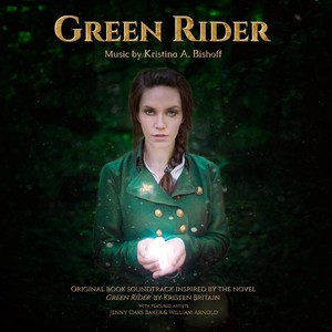 Green Rider (Original Book Soundtrack)