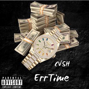 Cvsh - ErrrTime (Explicit)