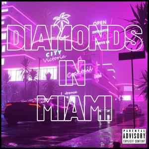 Diamonds in Miami (feat. Yamamoto Boss) [Explicit]