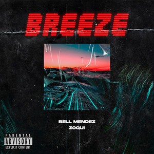 Breeze (Explicit)