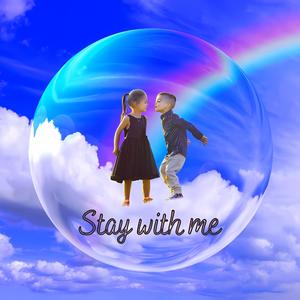 Stay With Me