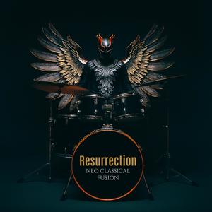 Resurrection (Neo Classical Fusion)