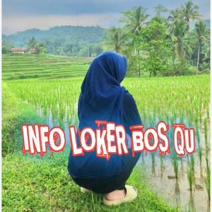 Info Loker Bos Qu (feat. Daryo)