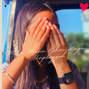 Mera Mann (Unplugged)