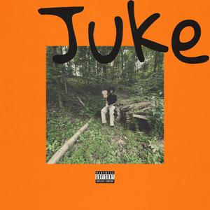 Juke (Explicit)