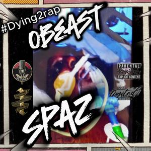 Spaz (Explicit)