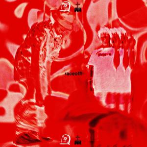 raceoff! (feat. 3BOL) (Explicit)