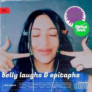 Renn Olympus - Belly Laughs & Epitaphs (Sped Up)