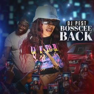 Bosscee Back (feat. BossCee) (Explicit)