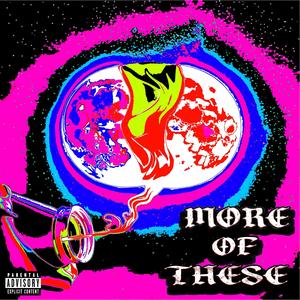 more of these (Explicit)