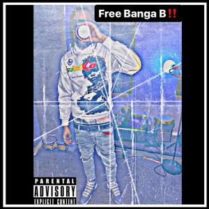 Free Banga B!! (Explicit)