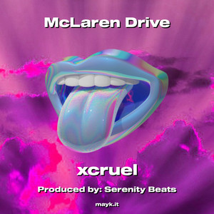 McLaren Drive (Explicit)