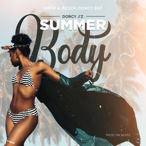 Summer Body (Explicit)