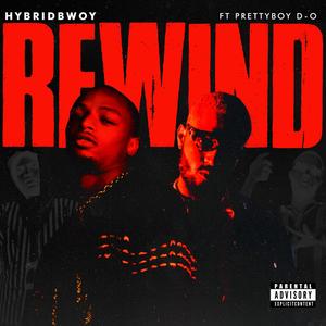 Rewind (feat. Prettyboydo) (Explicit)