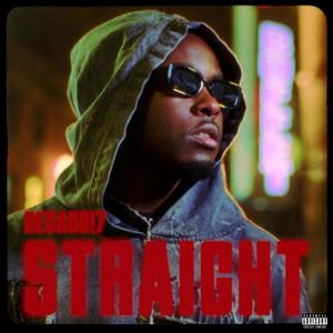 STRAIGHT (feat. itskarlosx ) [Explicit]