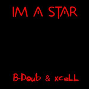 IM A Star (Explicit)