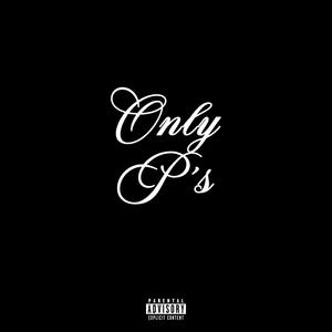 Only P's (Explicit)