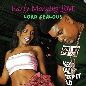 Early Morning Love (Explicit)