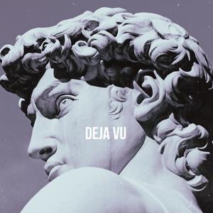 Deja Vu