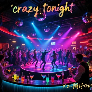 Crazy Tonight