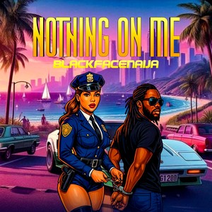 Nothing On Me (Explicit)