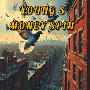 Money Spin (Explicit)