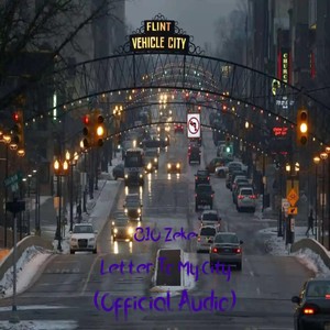 Letter To My City (Explicit)