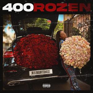 400 ROZEN (feat. Buurtchase) [Explicit]