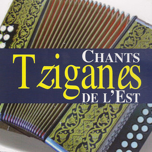 Chants tziganes de l'Est