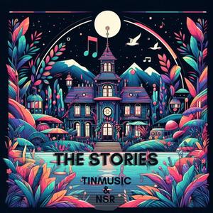 The Stories (Extended Mix)