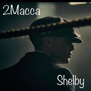 Shelby (Explicit)