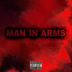 Man In Arms (feat. tommydarko) [Explicit]