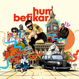 Hum Befikar (feat. AliSoomroMusic & Muazzam Saeed) [Explicit]