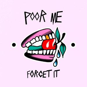 forget it (Explicit)