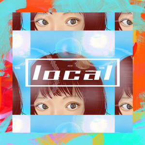 local (feat. Lapis & win cha1n) [Explicit]