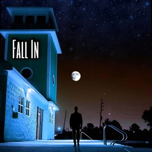 Fall In (Explicit)