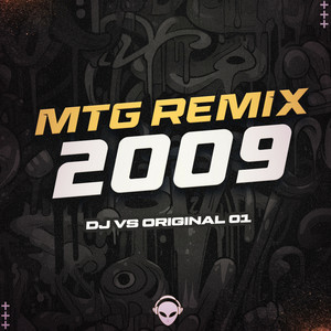 MTG REMIX 2009 (Remix|Explicit)