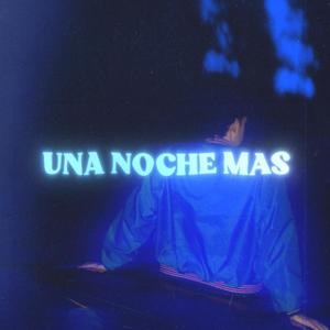 una noche más