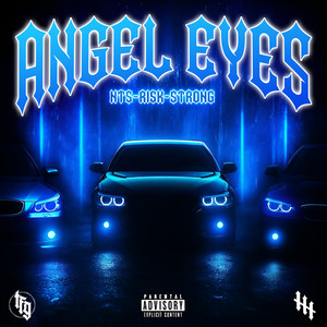 ANGEL EYES (Explicit)