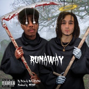 Run Away (feat. Rell Aftrdrk) [Explicit]