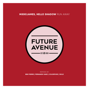 Run Away (Ben Pierre Remix)
