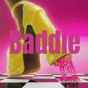 Baddie (Explicit)