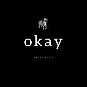 Okay (Explicit)